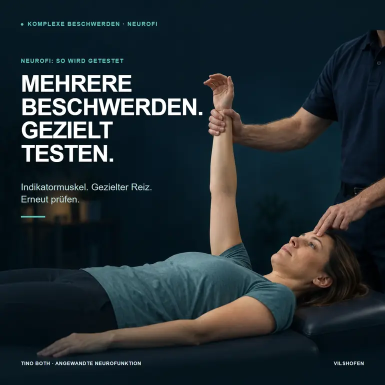 Neurofunktionelle Integration bei komplexen Beschwerden – warum ich nicht nur lokal teste