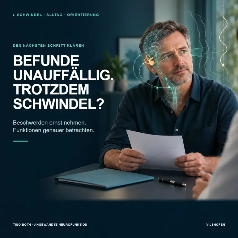 Schwindel trotz unauffälliger Befunde: Wie geht es weiter?
