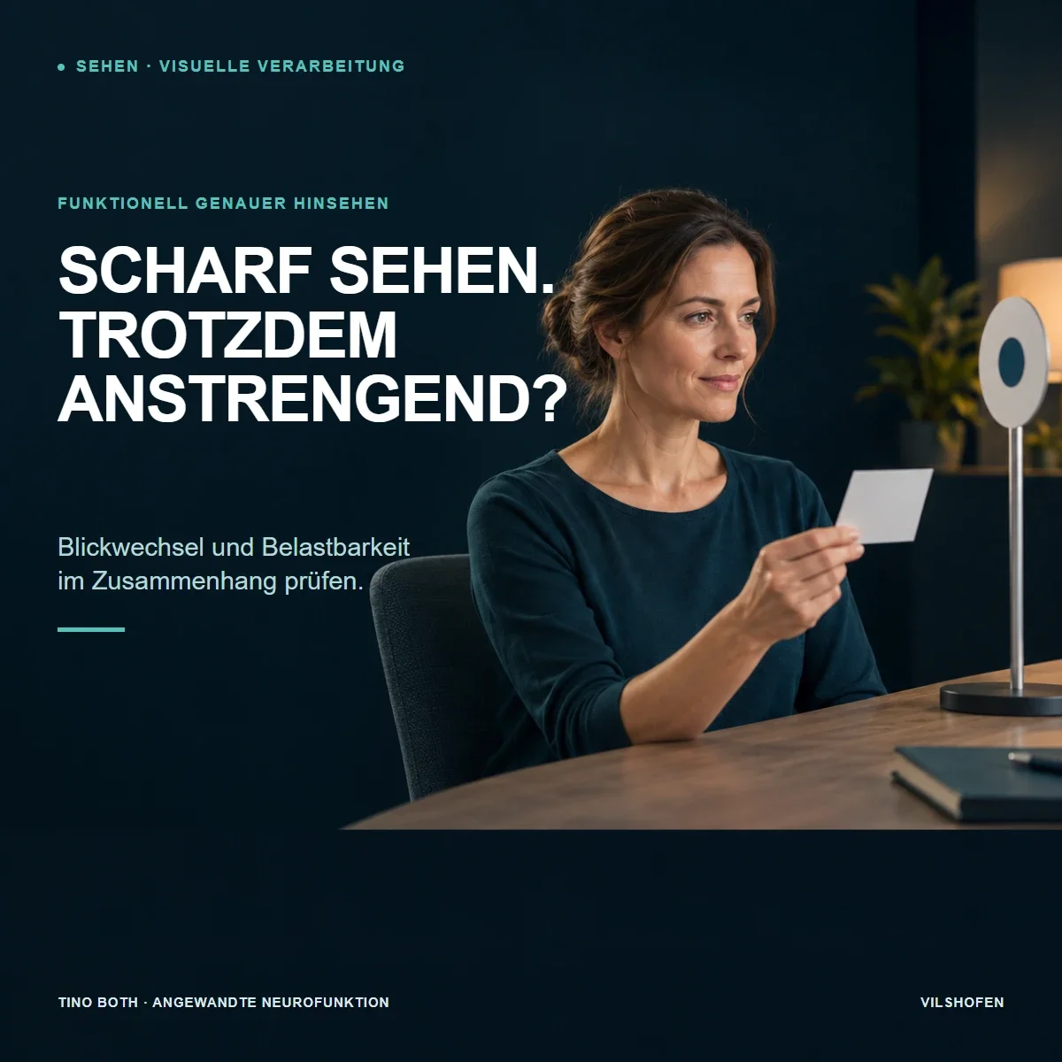 Visuelle Verarbeitung testen: Wenn scharfes Sehen allein nicht reicht